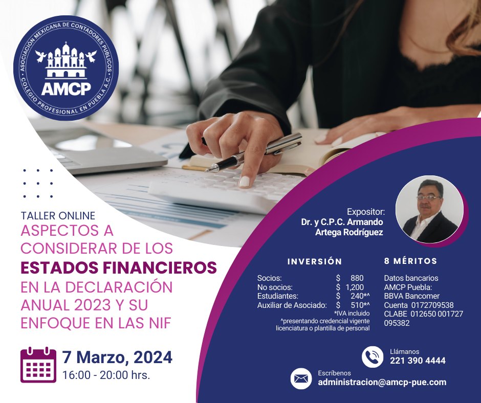 Taller Online Aspectos a Considerar de los Estados Financiero en la Declaración Anual 2023 y su Enfoque en las NIF